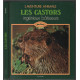 Les Castors ingénieurs batisseurs
