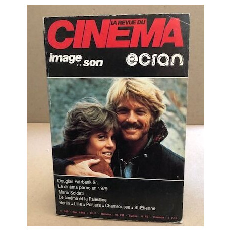 La revue du cinema image et son n° 350