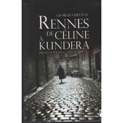 Rennes de Céline à Kundera