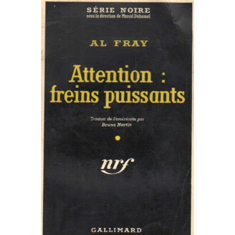 Attention : freins puissants