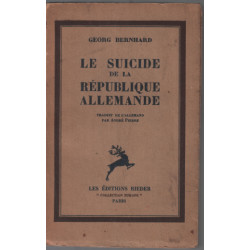 Le suicide de la République Allemande