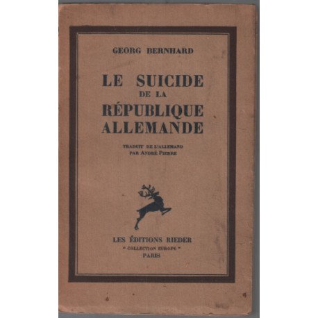 Le suicide de la République Allemande