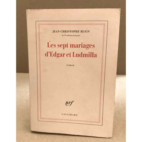 Les sept mariages d?Edgar et Ludmilla