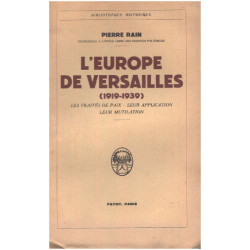 L'europe de versailles ( 1919-1939 ) / les traités de paix-leur...