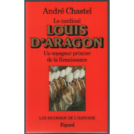 Le cardinal Louis d'Aragon