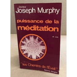 Puissance de la méditation