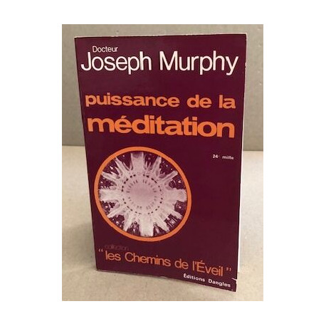 Puissance de la méditation