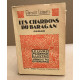 Les chardons du baragan / nois en couleurs de Maurice Delavier