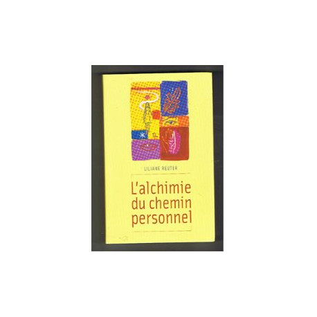 L'alchimie du chemin personnel