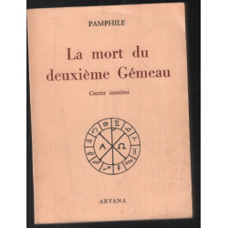 La mort du deuxième gémeau : contes insolites