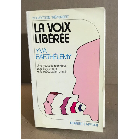 La Voix libérée