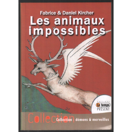 Les animaux impossibles