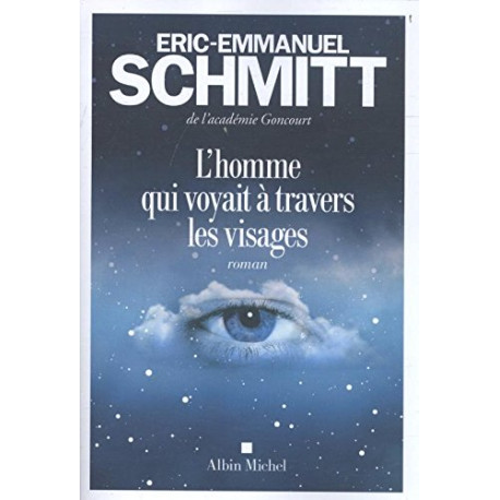 L'Homme qui voyait à travers les visages
