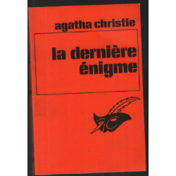 La dernière énigme