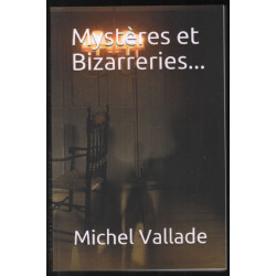 Mystères et bizarreries