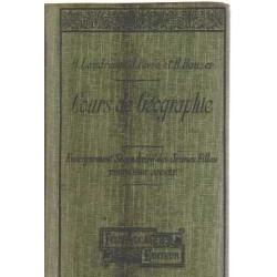 Cours de geographie/ troisieme année : la france et ses colonies