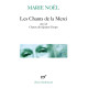 Chants de La Merci suivi de champs des quatre temps