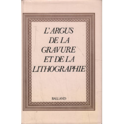 L'argus de la gravure et de la lithographie