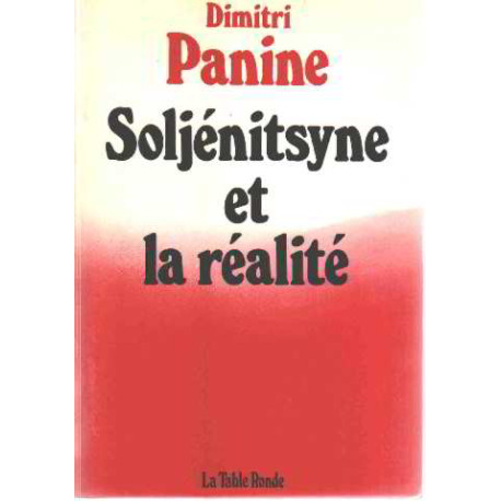 Soljenitsyne et la realité