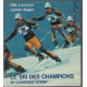 Le ski des champions et comment l'imiter