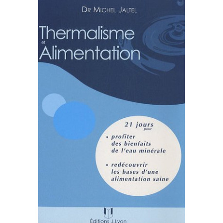 Thermalisme et alimentation