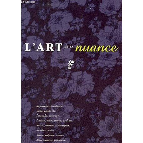 L'art de la Nuance