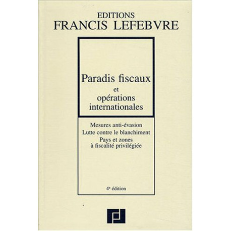 OPERATIONS INTERNATIONALES . PAYS ET ZONES A FISCALITE PRIVILEGIEE...