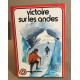 Victoire sur les andes