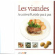 La cuisine illustrée pas a pas / les viandes