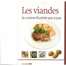 La cuisine illustrée pas a pas / les viandes