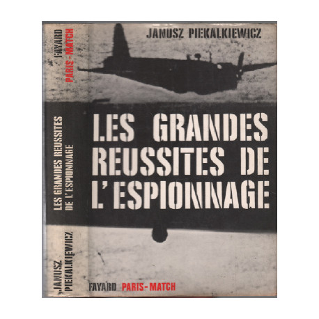 Les grandes réussites de l'espionnage