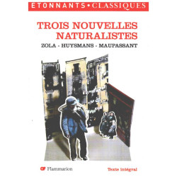 Trois Nouvelles naturalistes