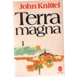Terra magna ( tome 1 seul )