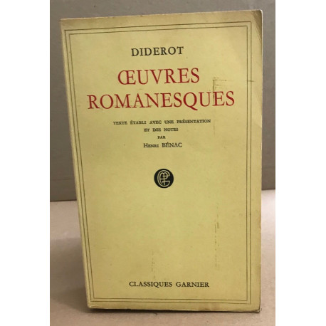 Oeuvres romanesques / texte établi avec une présentation et des...