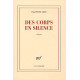 Des corps en silence
