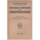 Methode pratique de graphologie