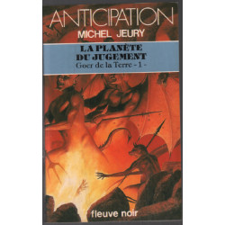 La planète du jugement ( goer de la terre 1 