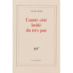 L'Autre côté brûlé du très pur