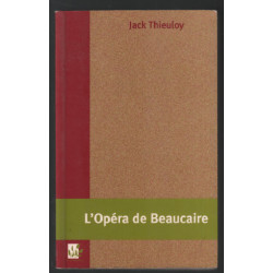 L'Opéra de Beaucaire