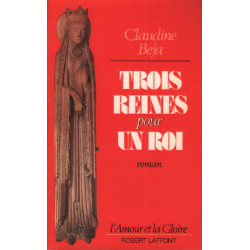 Trois reines pour un roi