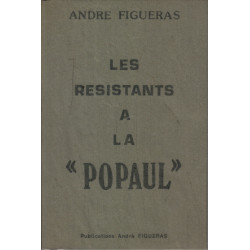 Les résistants à la popaul