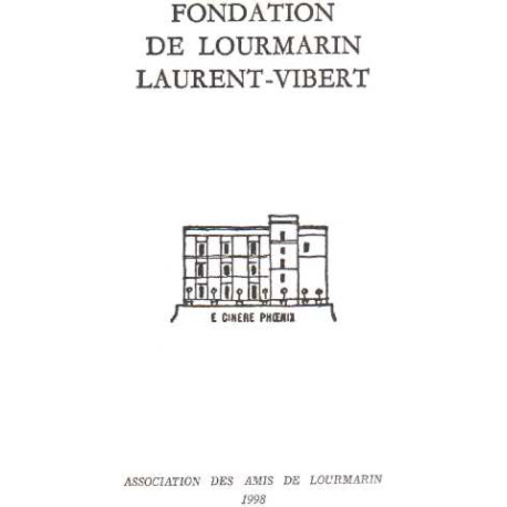 Fondation de lourmarin laurent vibert
