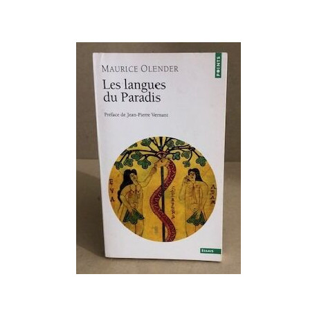 Les Langues du paradis: Aryens et Sémites : un couple providentiel