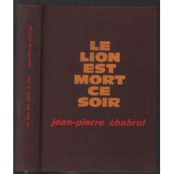Le lion est mort ce soir + le lion dans le poulailler