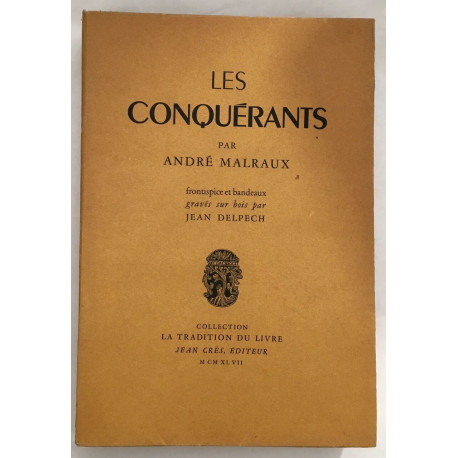 Les conquérants (frontispice et bandeaux gravés sur bois par Jean...