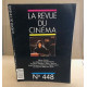 La revue du cinéma cine scoop n° 448