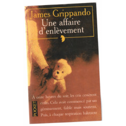 Une affaire d'enlèvement