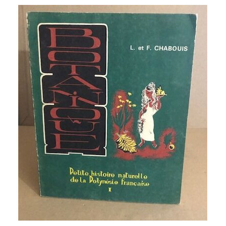 Petite histoire naturelle de la polynesie française/ TOME 1