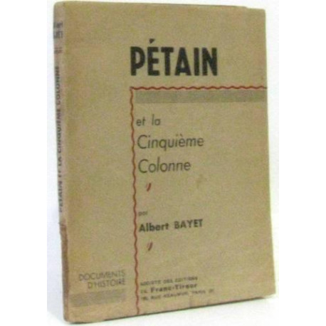 Petain et la cinquieme colonne