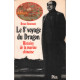 LE HUITIEME VOYAGE DU DRAGON. HIstoire de la marine chinoise